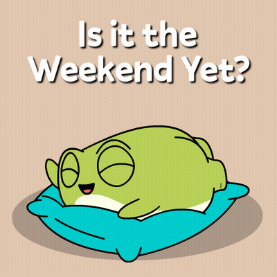 A Frog Is Laying On A Blue Pillow With The Words Is It The Weekend Yet GIF