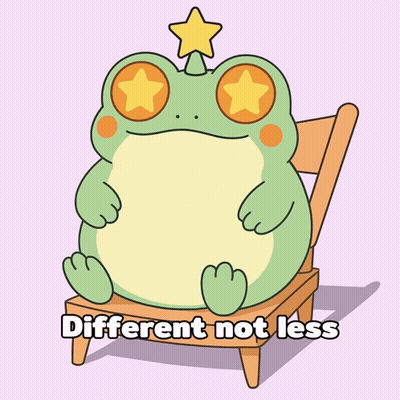 A Frog With A Star On Its Head Sits On A Chair With The Words Different Not Less Written Below It GIF
