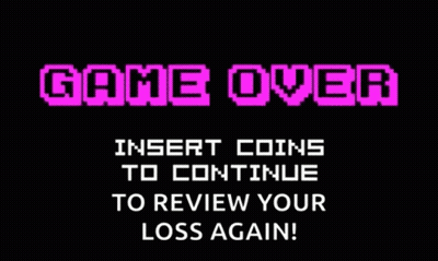 A Game Over Screen Tells You To Insert Coins To Continue To Review Your Loss Again GIF
