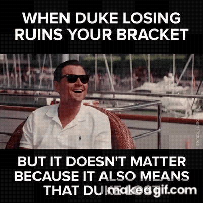 A Gif Of A Man Laughing With The Words When Duke Losing Ruins Your Bracket Below Him GIF