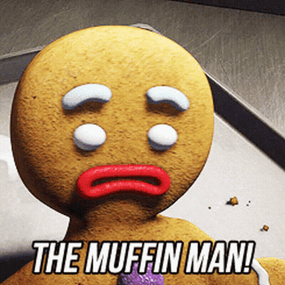A Gingerbread Man With Tears In His Eyes And The Words The Muffin Man GIF
