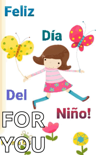 A Girl Holding A Butterfly Balloon With The Words Feliz Del For Niño GIF