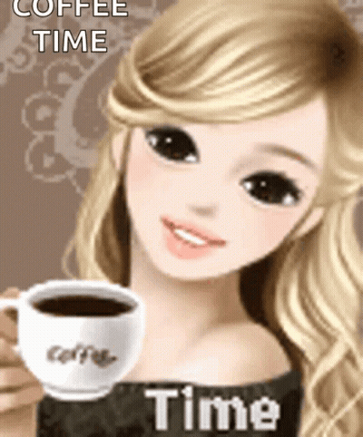 A Girl Holding A Cup Of Coffee With The Words Coffee Time Written On The Bottom GIF