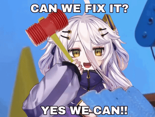 A Girl Holding A Red Hammer Says Can We Fix It GIF