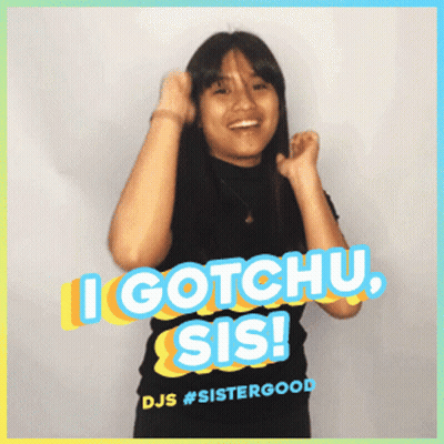 A Girl In A Black Shirt With The Words I Gotchu Sis On It GIF