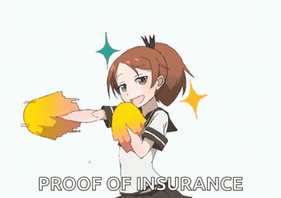 A Girl In A School Uniform Is Cheering With The Words Proof Of Insurance Below Her GIF