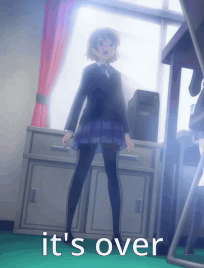 A Girl In A School Uniform Is Standing In A Room With The Words It 'S Over Above Her GIF