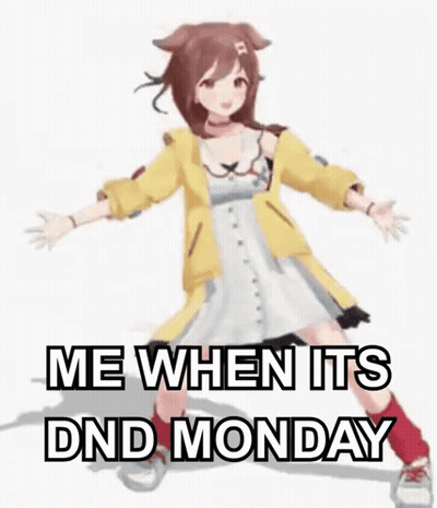 A Girl In A Yellow Jacket Is Holding A Sword And Saying `` Me When Its Dnd Monday '' . GIF