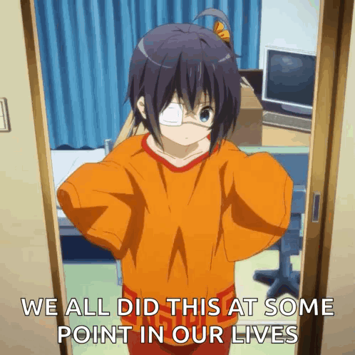 A Girl In An Orange Shirt Is Standing In A Doorway With The Words We All Did This At Some Point In Our Lives Below Her GIF
