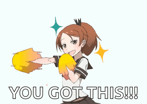 A Girl Is Cheering With The Words You Got This GIF