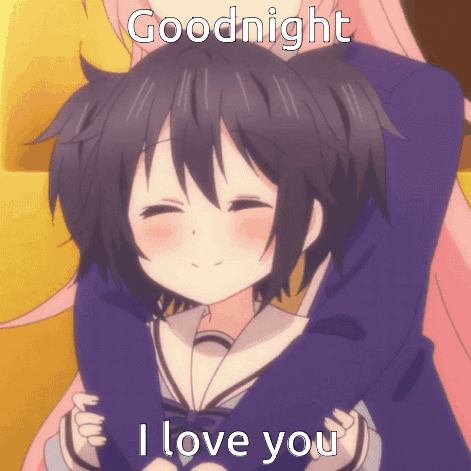 A Girl Is Hugging Another Girl With The Words Goodnight I Love You Above Her GIF