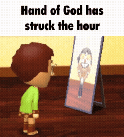 A Girl Is Looking At Herself In A Mirror With The Words Hand Of God Has Struck The Hour Above Her GIF