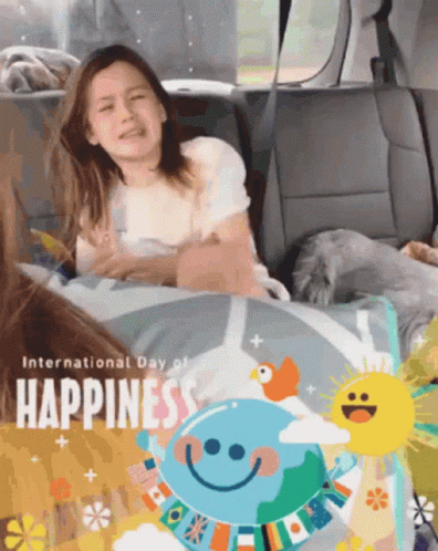 A Girl Is Sitting In The Back Seat Of A Car With The Words International Day Of Happiness On The Bottom GIF