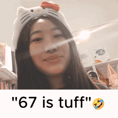 a girl wearing a hello kitty headband with the words " 67 is tuff " next to her