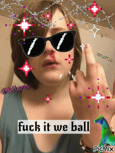 A Girl Wearing Sunglasses Is Giving The Middle Finger With The Words " Fuck It We Ball " Written Below Her GIF