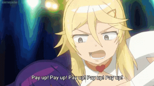 A Girl With Blonde Hair Says Pay Up Pay Up Pay Up GIF