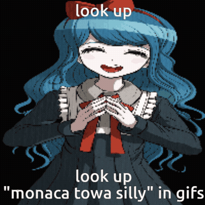 A Girl With Blue Hair And A Red Bow Says Look Up Look Up Monaca Towa Silly " In Gifs GIF