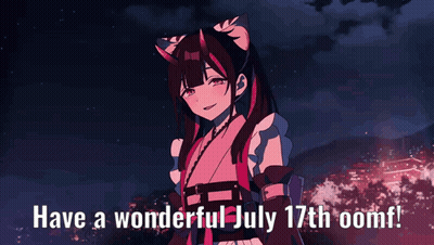 A Girl With Cat Ears And The Words Have A Wonderful July 17Th Oomf On The Bottom GIF