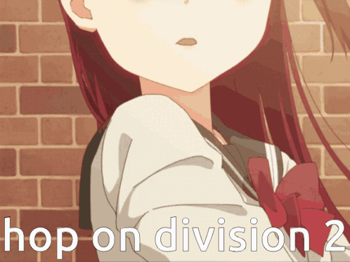 A Girl With Red Hair Is Standing In Front Of A Brick Wall With The Words Hop On Division 2 Below Her GIF