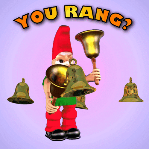 A Gnome Is Holding Bells In Front Of A Sign That Says " You Rang " GIF