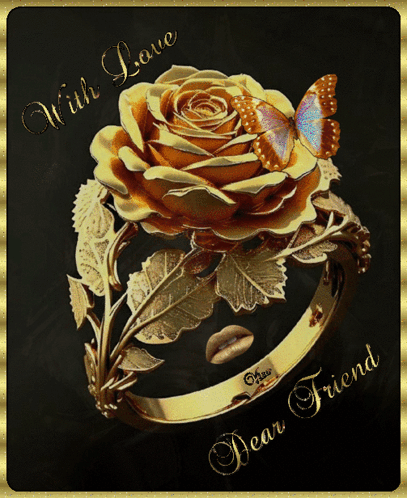 A Gold Ring With A Rose And A Butterfly And The Words " With Love Dear Friend " GIF