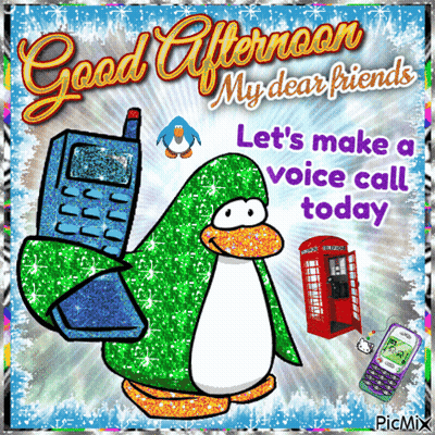 A Good Afternoon My Dear Friends Let 'S Make A Voice Call Today Card GIF