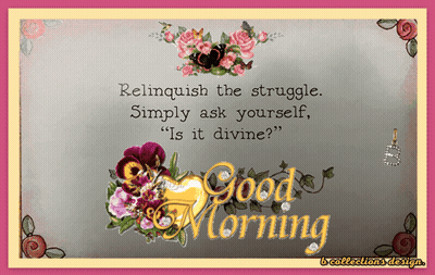 A Good Morning Card With Flowers And A Quote On It GIF