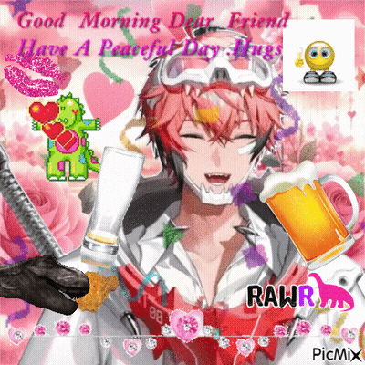 A Good Morning Dear Friend Greeting Card With A Picture Of A Man GIF