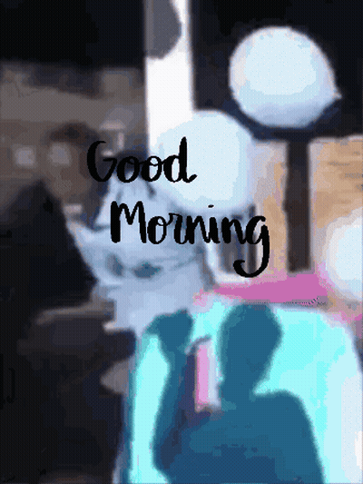 A Good Morning Greeting Card With A Blurry Image GIF