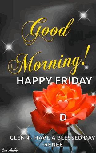 A Good Morning Greeting Card With A Red Rose And The Words `` Good Morning Happy Friday '' GIF