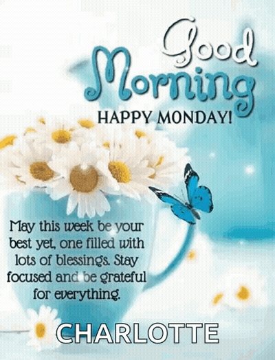 A Good Morning Happy Monday Greeting Card With Daisies And A Blue Butterfly . GIF