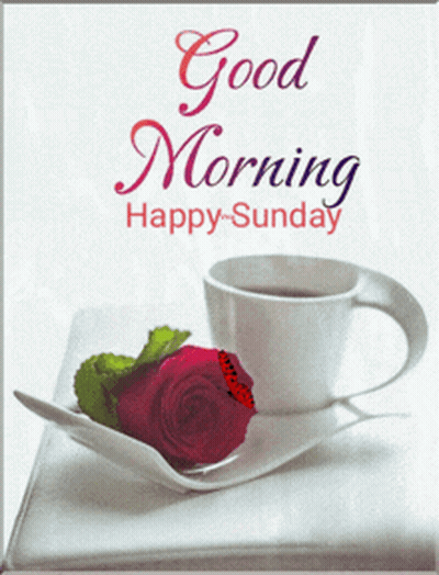 A Good Morning Happy Sunday Card With A Cup Of Coffee And A Rose On A Saucer GIF