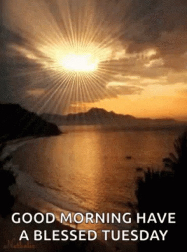 A Good Morning Have A Blessed Tuesday Message With A Sunset Over The Ocean . GIF