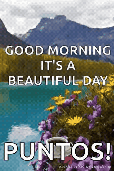 A Good Morning It 'S A Beautiful Day Points ! GIF