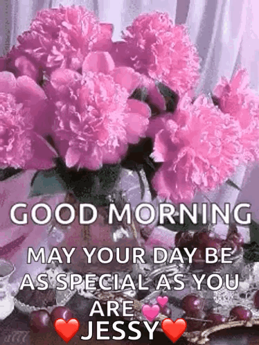 A Good Morning May Your Day Be As Special As You Are Jessy GIF