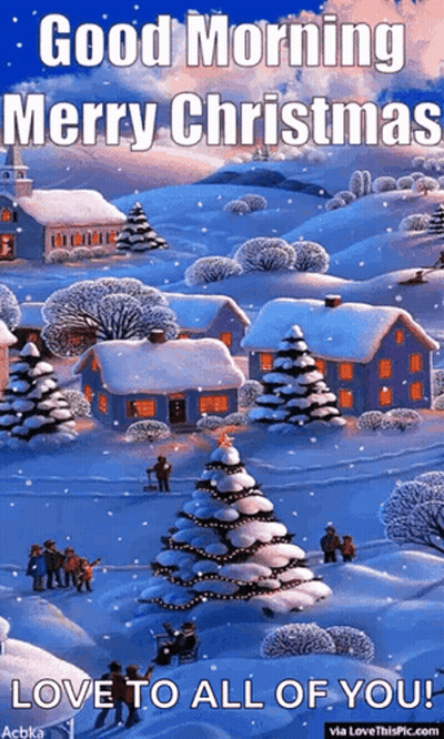 A Good Morning Merry Christmas Message With A Snowy Village GIF