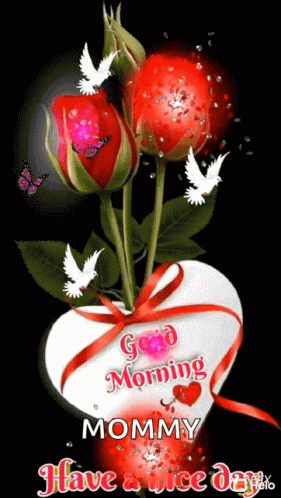A Good Morning Message To Mommy With Roses In A Heart Shaped Vase GIF