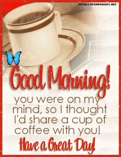 A Good Morning Message With A Cup Of Coffee GIF
