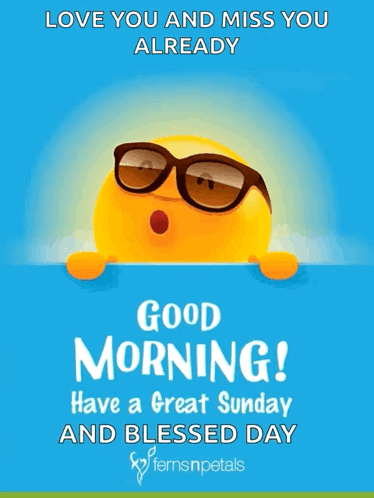 A Good Morning Message With A Sun Wearing Sunglasses On A Blue Background GIF