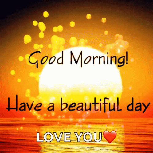 A Good Morning Message With A Sunset In The Background GIF