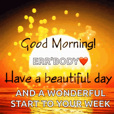 A Good Morning Message With The Sun In The Background GIF