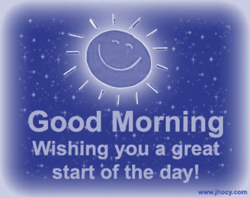 A Good Morning Wishing You A Great Start Of The Day Poster GIF