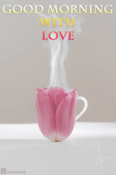 A Good Morning With Love Greeting Card With A Cup Of Coffee GIF