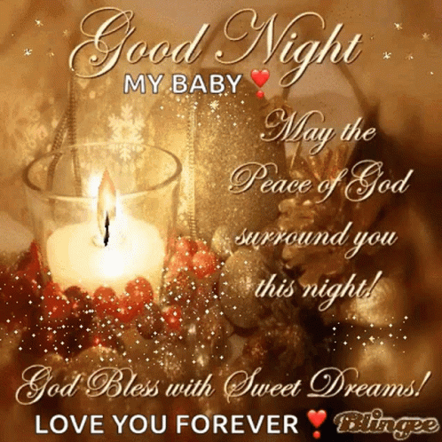 A Good Night My Baby May The Peace Of God Surround You This Night ! God Bless With Sweet Dreams ! Love You Forever GIF