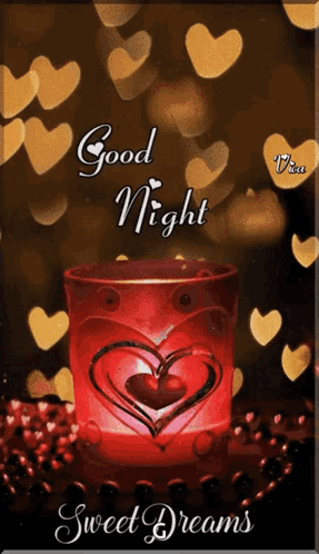 A Good Night Sweet Dreams Card With A Heart Shaped Candle In A Glass GIF