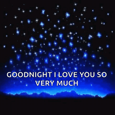 A Goodnight I Love You So Very Much Message GIF