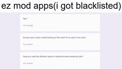 A Google Form That Says Ez Mod Apps ( I Got Blacklisted ) On It GIF