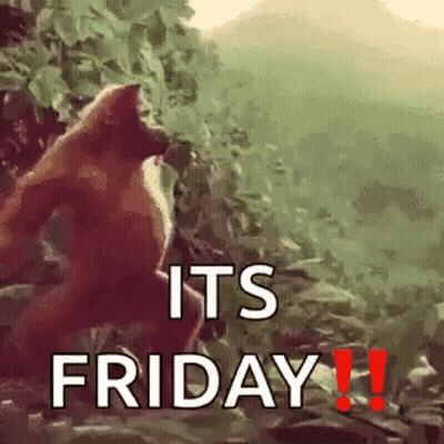A Gorilla Is Standing In The Woods With The Words `` It 'S Friday '' Written On It . GIF