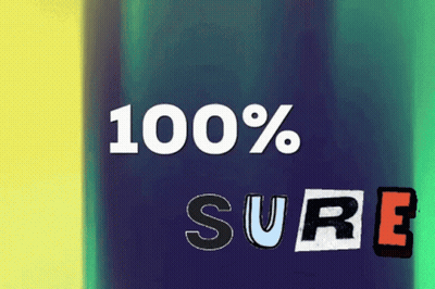 A Graphic That Says 100 % Sure On A Blue And Yellow Background GIF