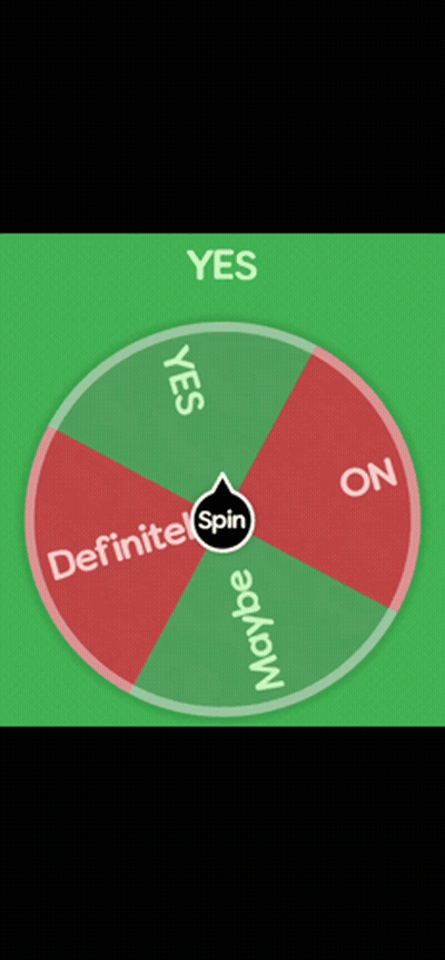 a green and red spinning wheel that says definitely not on the top